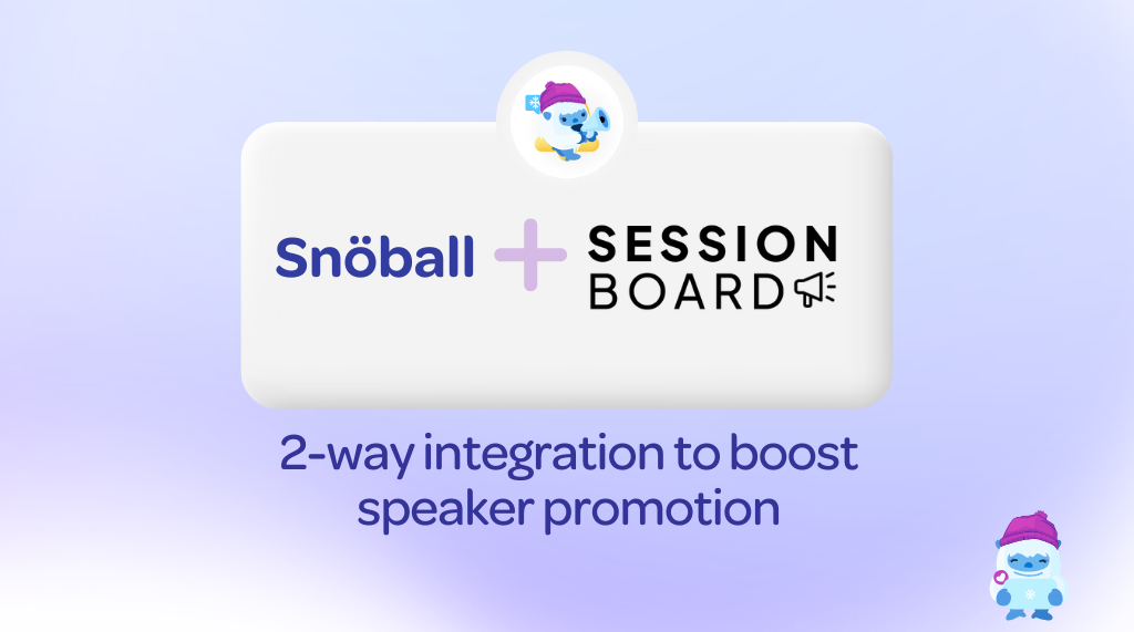 Boost Speaker Promotion with the Snöball x Sessionboard 2-way integration